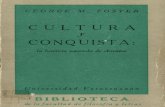 106166757 George M Foster 1962 Cultura y Conquista La Herencia Espanola de America