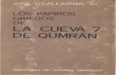 O'Callaghan, Jose - Los Papiros Griegos de La Cueva 7 de Qumran