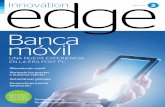 Innovation Edge. Banca Móvil