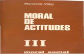 Marciano Vidal, Moral de Actitudes III. Moral Social