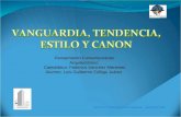 Vanguardia, Tendencia, Estilo, Canon