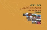 Atlas de patrimonio cultural en México 2010