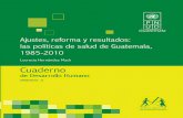 Cuaderno 6 Politicas de Salud Guatemala 1985-2010 16sep2011