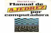 David Levy - Manual de Ajedrez Por Computadora
