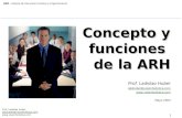 Lalo Huber - Concepto y funciones de la ARH (en UNR)