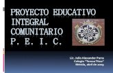Proyecto Escolar Integral Comunitario PEIC Taller de inducción