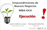 Emprendimiento de Nuevos Negocios - MBA UCA 2014 segunda edicion