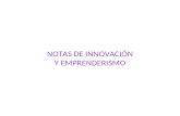 Notas Prácticas de Innovación y Emprenderismo