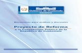 Proyecto de Reforma a la Constitución Política de la República de Guatemala