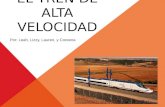 El tren de alta velocidad spanish slideshare project