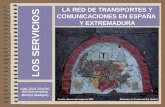 La red de transportes de España y Extremadura