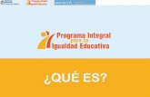 Programa Integral para la Igualdad Educativa