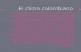 El clima colombiano