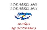 2 DE ABRIL DE 1982 - 2 DE ABRIL DE 2014