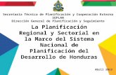 La Planificación Regional y Sectorial en la Marco del Sistema Nacional de Planificación del Desarrollo de Honduras / SEPLAN