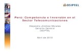 Expo Canitec 2010, Perú: Competencia e Inversión en Telecomunicaciones