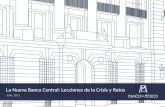 La Nueva Banca Central: Lecciones de la Crisis y Retos