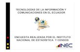 Encuesta TECNOLOGÍAS DE LA INFORMACIÓN Y COMUNICACIONES EN EL ECUADOR - 2008