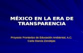 México en la era de la transparencia, Carla García Zendejas