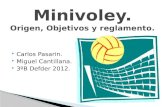Minivoley: Origen, Objetivos y Reglamento.