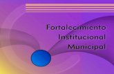 Fortalecimiento institucional municipal