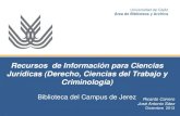 Recursos de Información para Ciencias Jurídicas. Biblioteca Campus de Jerez