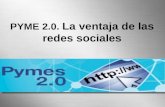 Pymes2 0- ventaja de las redessociales