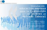 Vinculación educación-empresa para la transición de jóvenes al mercado laboral