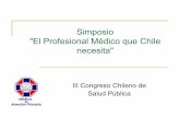El Profesional Médico que Chile necesita. Por Camilo Bass.