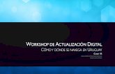 La Escuelita - Workshop de Actualización Digital - Clase 1 - Cómo y dónde se navega en Uruguay
