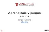 Aprendizaje y juegos - Transmedia UMB