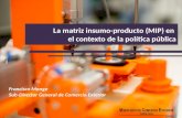 Sesión 1  La matriz insumo-producto (MIP) en  el contexto de la política pública