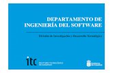 Departamento de Ingeniería del Software - I+D ITC
