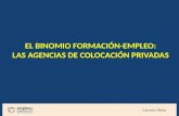 El binomio Formación-Empleo: Las agencias de colocación privadas.