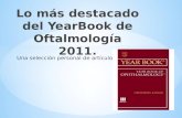 Lo más destacado del year book de oftalmología 2011