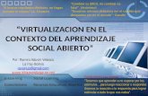 Virtualizacion y Aprendizaje Social Abierto