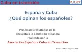 Presentación de la encuesta sobre las relaciones del gobierno español y las empresas con Cuba.