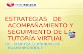 Estrategias de acompañamiento  y seguimiento  de  la tutoria virtual