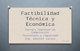 Factibilidad Técnica y Económica