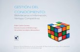 GESTIÓN DEL CONOCIMIENTO: Bibliotecarios e Información, Ventajas Competitivas