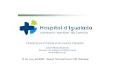 Infraestructura i Projectes al Nou Hospital d' Igualada