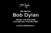 Dos Dias Con Bob Dylan.