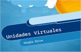 Unidades Virtuales (Google Drive)
