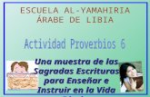 Resultados del concurso escolar: La Biblia un manual de buenas constumbres.  Sept. 2009, Esc. Arabe de Libia (Prov. 6)
