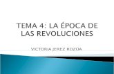 Tema 4: La época de las revoluciones