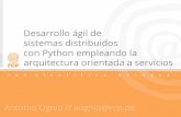 Desarrollo ágil de sistemas distribuidos con Python empleando la arquitectura orientada a servicios