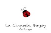Catálogo La Coqueta Bugsy