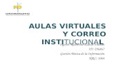 Presentación aulas virtuales y correo institucional