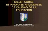 Gonzaga Estándares de calidad educativa 20140130