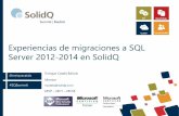Experiencias de migraciones a sql server 2012-2014
